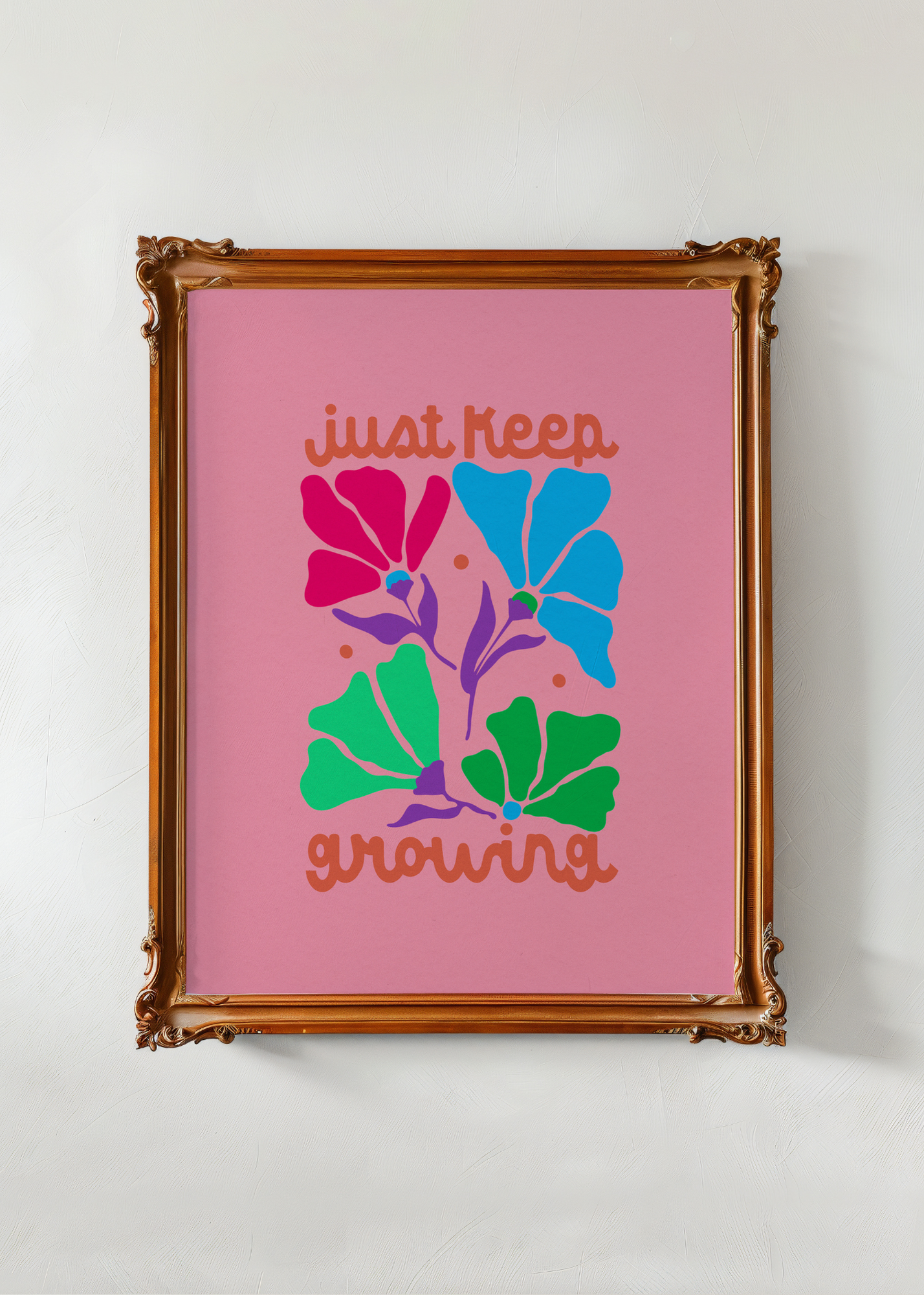 Just Keep Growing, Pink— Digital Art Print