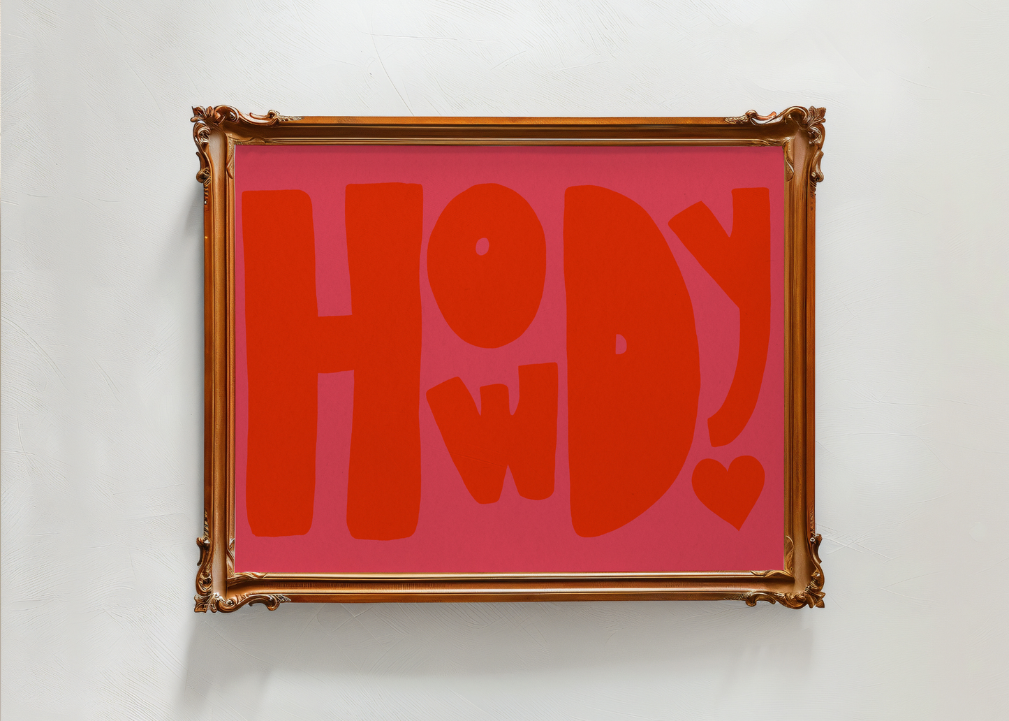 Howdy, Red and Pink—Digital Art Print