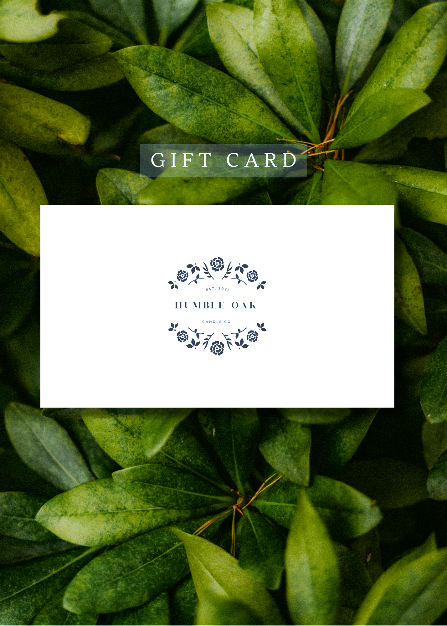 Humble Oak Candle Co Gift Card ✿