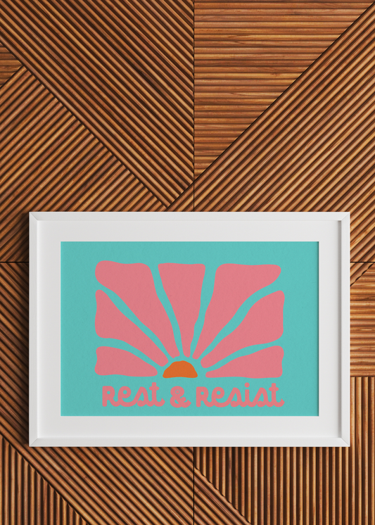 Rest Resist, Pink and Teal— Digital Art Print
