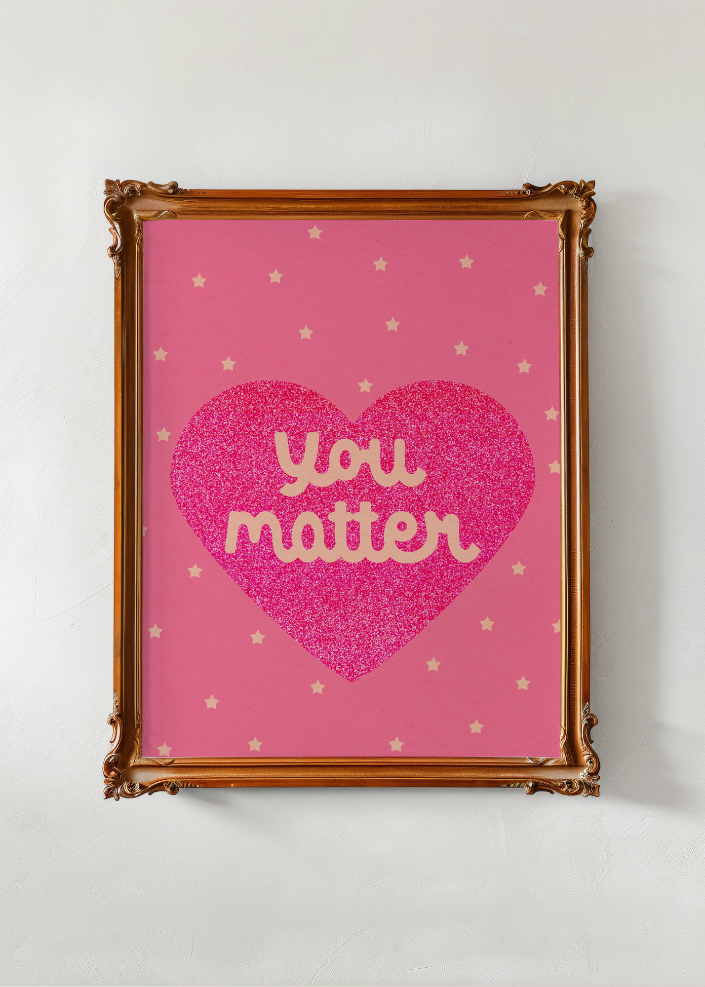 You Matter, Pink— Digital Art Print