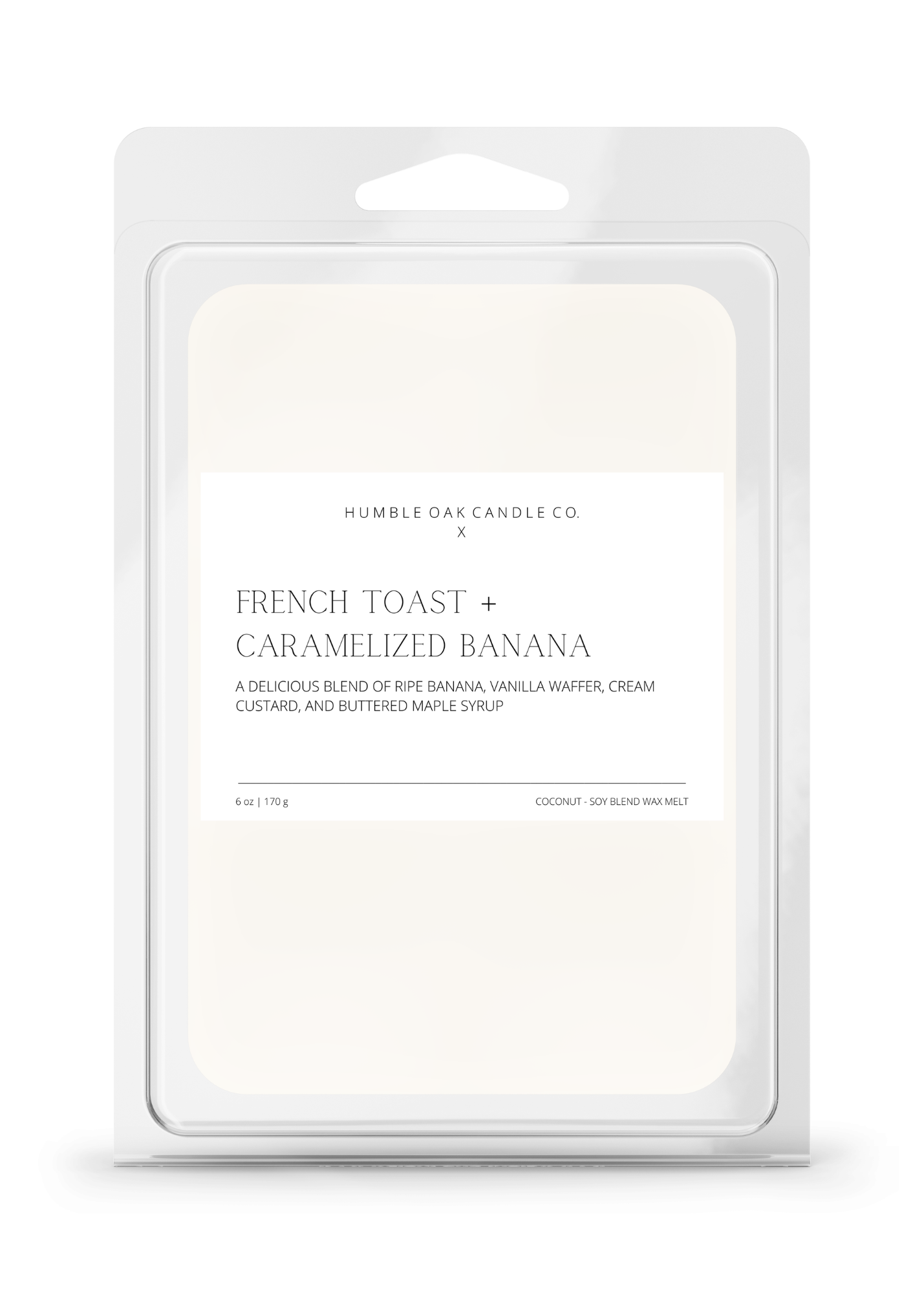 French Toast + Caramelized Banana— Wax Melt