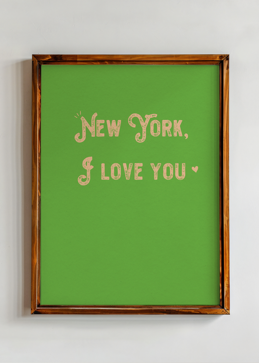 NY I Love You— Digital Art Print