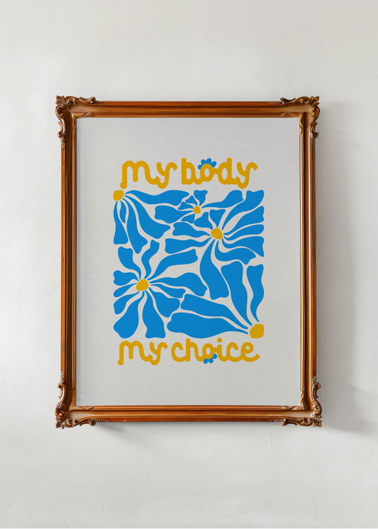 My Body My Choice, Blue and Yellow— Digital Art Print