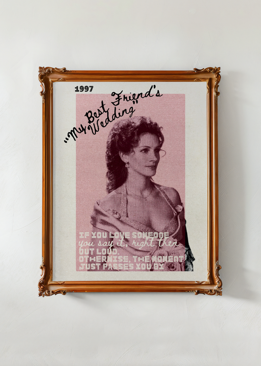 My Best Friend's Wedding— Digital Art Print