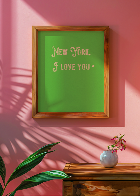 NY I Love You— Digital Art Print