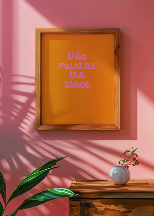 This Must Be the Place, Orange— Digital Art Print