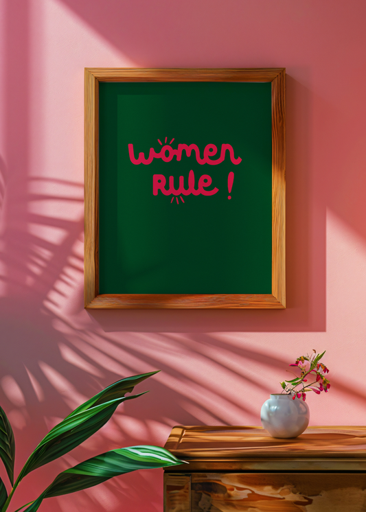 Women Rule— Digital Art Print