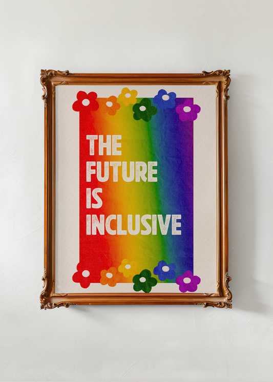 The Future is Inclusive— Digital Art Print
