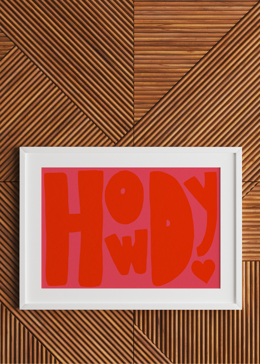 Howdy, Red and Pink—Digital Art Print