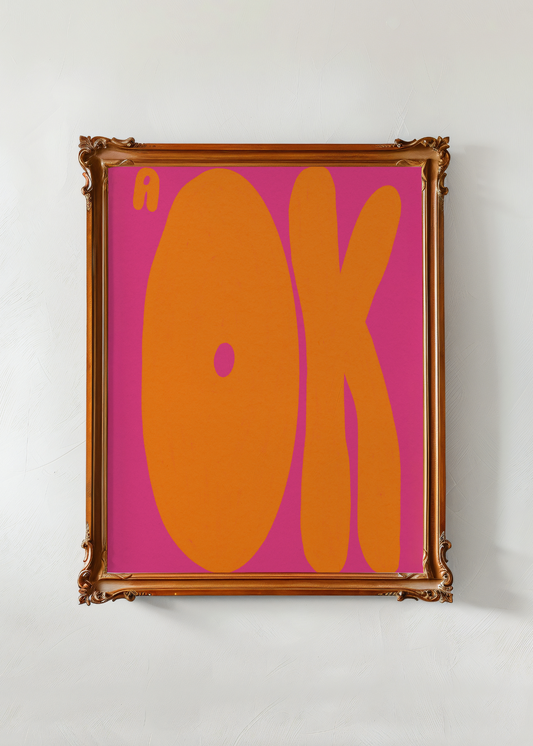 A Ok— Digital Art Print