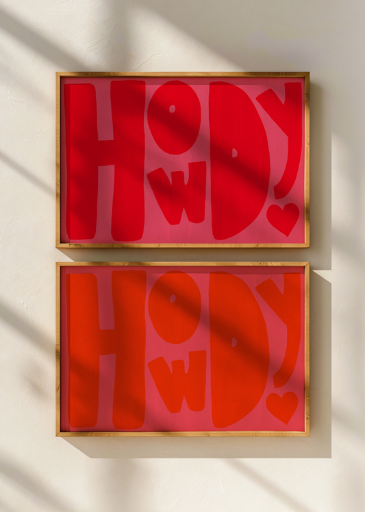 Howdy, Dark Pink and Red—Digital Art Print