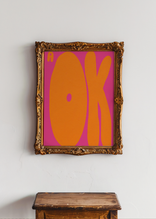 A Ok— Digital Art Print