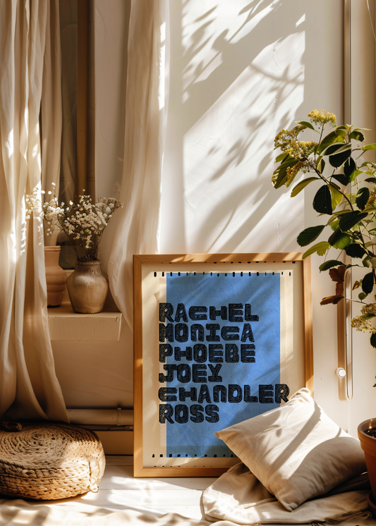 Friends Cast— Digital Art Print