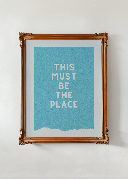 This Must Be the Place, Light Blue— Digital Art Print