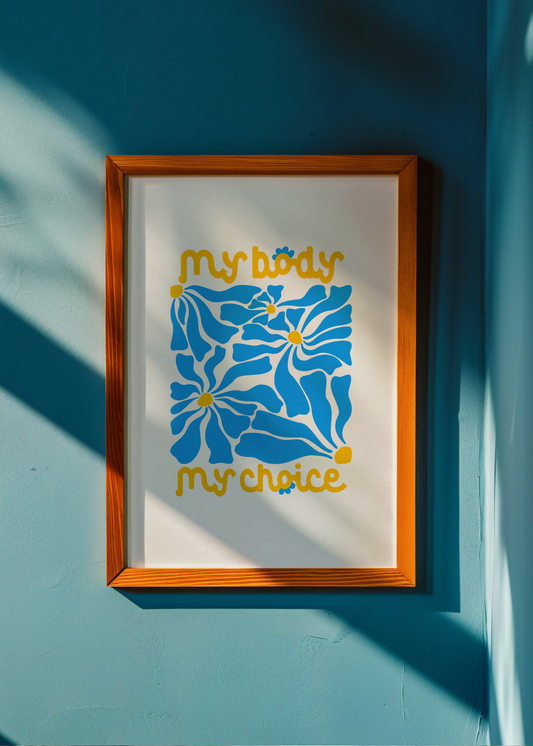 My Body My Choice, Blue and Yellow— Digital Art Print