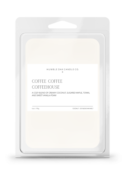 Coffee Coffee Coffeehouse— Wax Melt